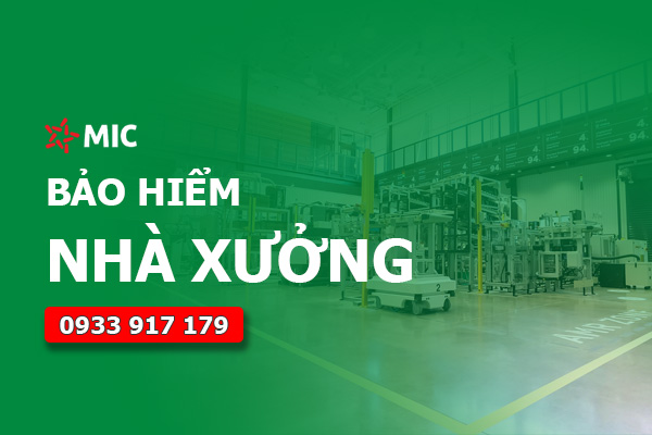 Các loại bảo hiểm mà nhà xưởng nên mua