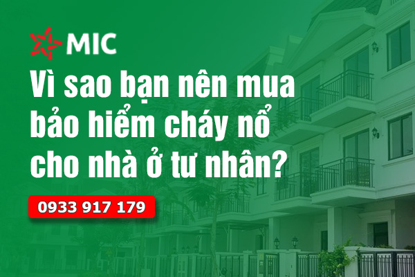 Vì sao bạn nên mua bảo hiểm cháy nổ cho nhà ở tư nhân?